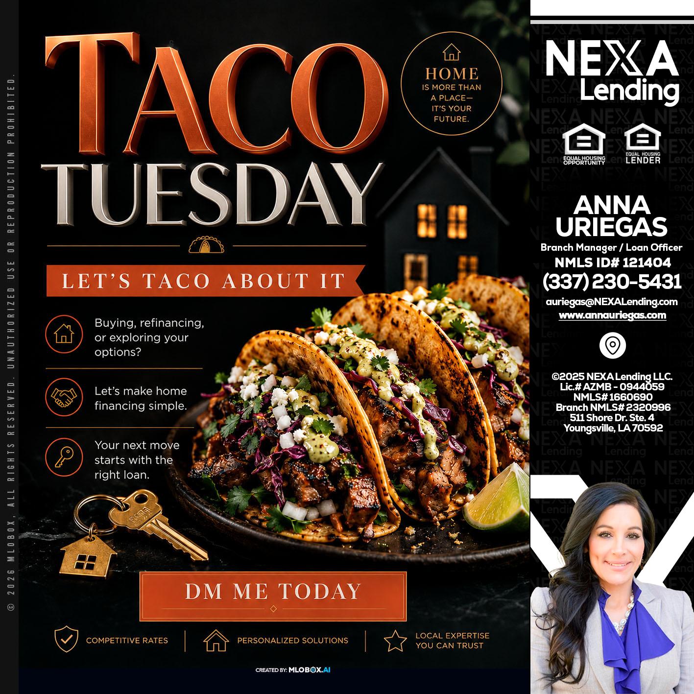 TACO TUESDAY - Anna Uriegas -Loan Officer
