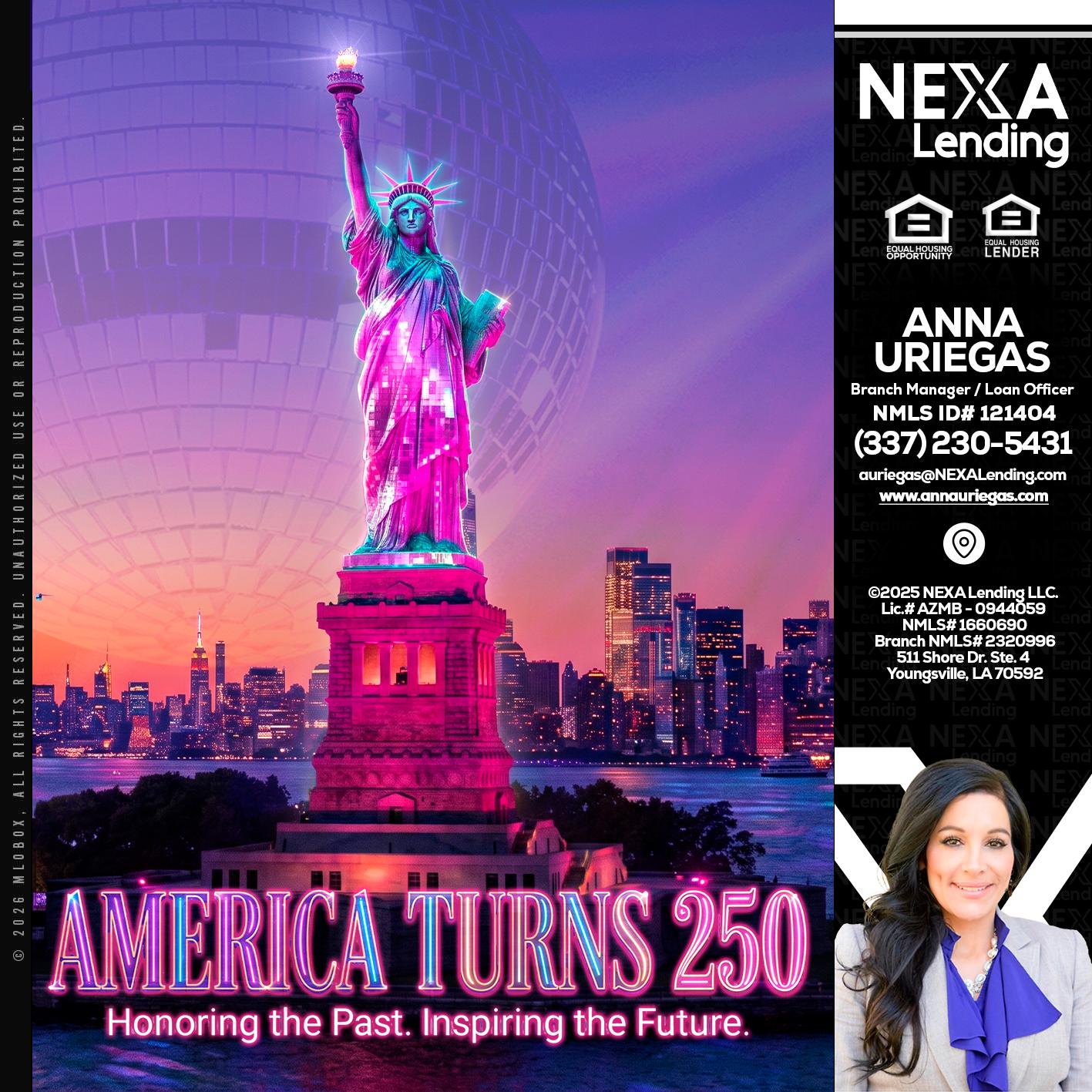 AMERICA TURNS 250 - Anna Uriegas -Loan Officer