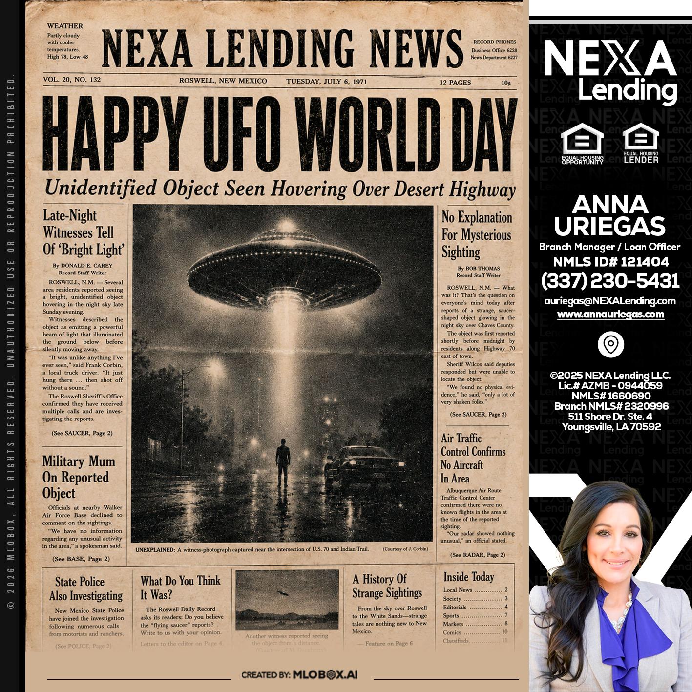 HAPPY UFO WORLD DAY - Anna Uriegas -Loan Officer